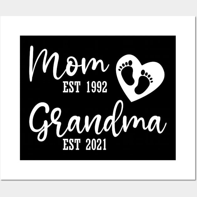 Mom est 1992 grandma est 2021 shirt, mother's day gift ideas, mothers day gifts, baby heart 2021 trending tees, white version Wall Art by Modern Art